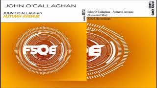 John O’Callaghan - Autumn Avenue (Extended Mix)