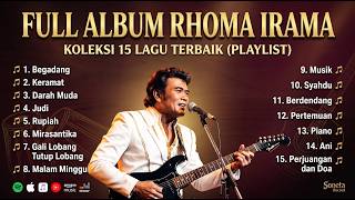 RHOMA IRAMA 🎶 FULL ALBUM RAJA DANGDUT | LAGU TERBAIK SEPANJANG MASA 🎵
