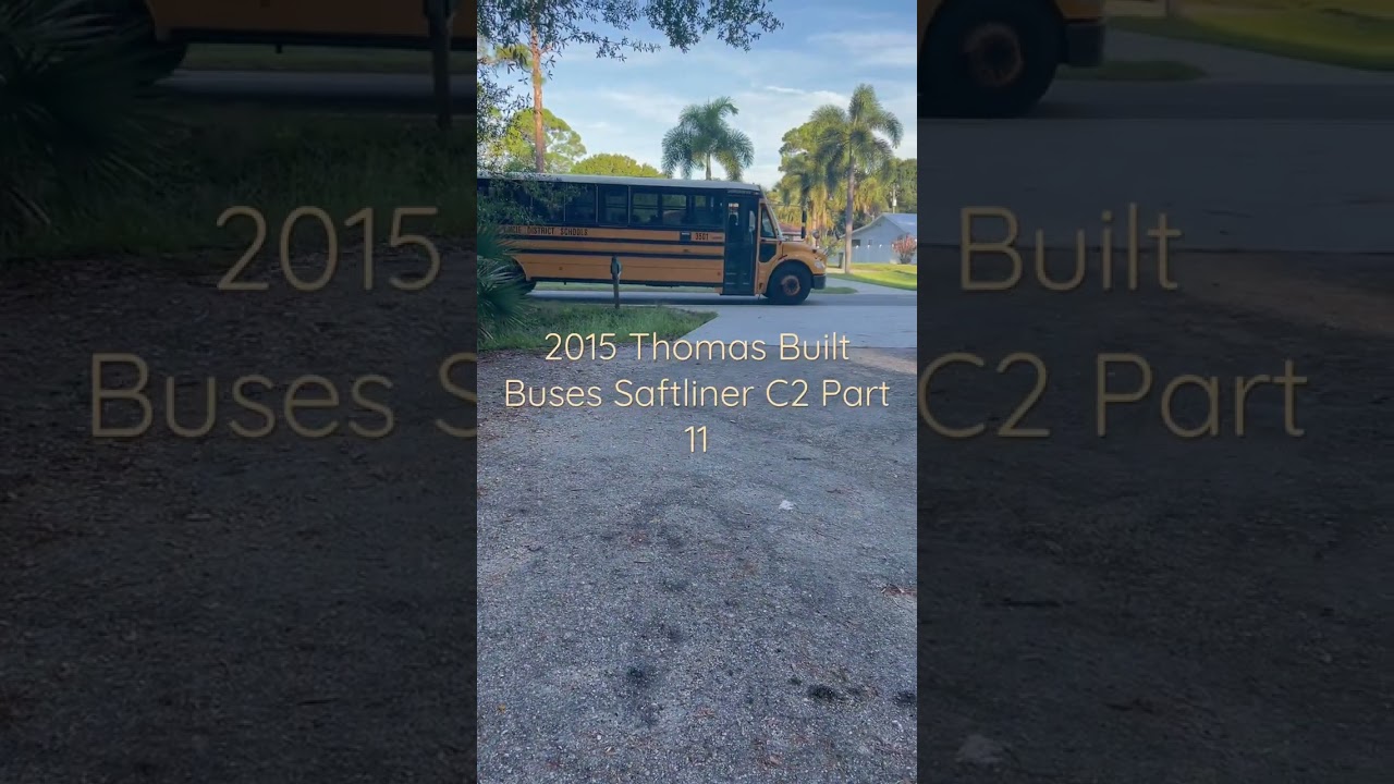 2015 Thomas Built Buses Saftliner C2 Part 11