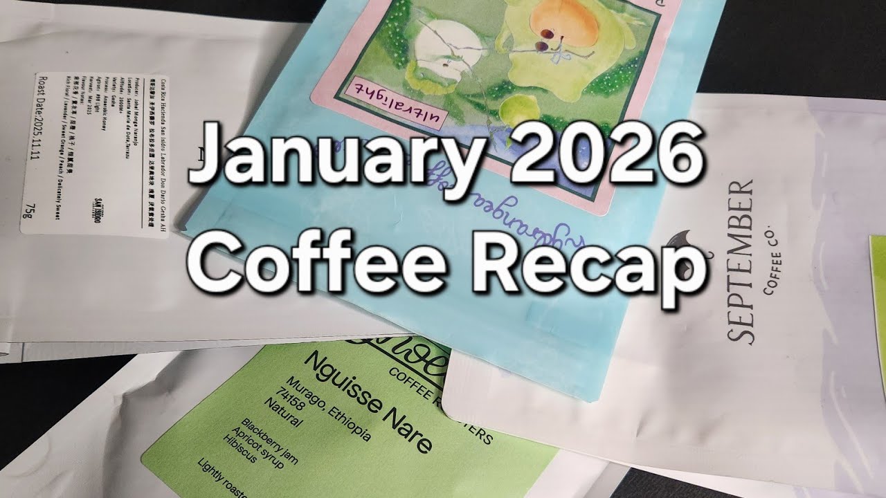 January 2026 Coffee Recap