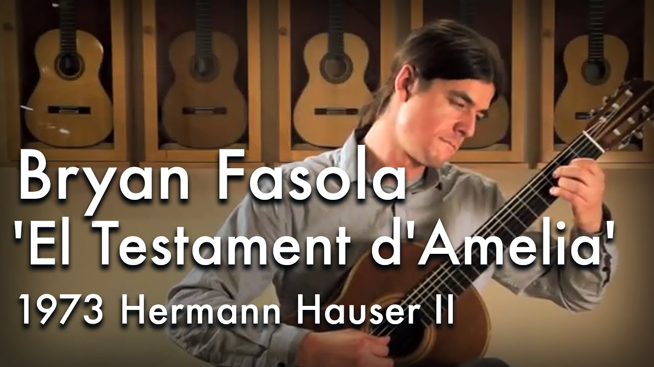 Llobet 'El Testament d'Amelia' played by Bryan Fasola