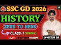 SSC GD HISTORY CLASSES 2026 |CLASS-1 By Lovekesh Sir