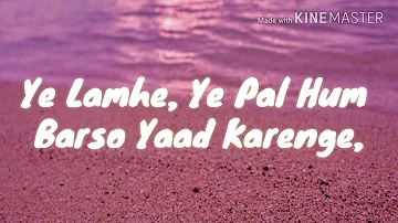 Ye lamhe ye pal | By Seconds video