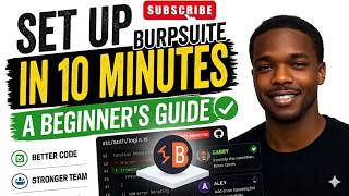 Set Up BurpSuite in 10 Minutes