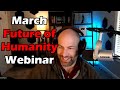 March 2024  future of humanity webinar