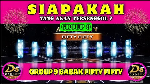 TOP 40 GROUP 9 BABAK FIFTY FIFTY || SENIN 19 SEPTEMBER 2022