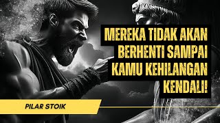 ✨SEMAKIN KAMU EMOSIONAL, SEMAKIN MUDAH KAMU DIMANIPULASI | STOIKISME