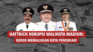 HATTRICK KORUPSI MADIUN: REKOR MEMALUKAN KOTA PENDEKAR | Eps 285