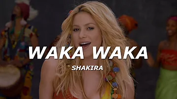 Waka Waka (Esto es Africa) - Shakira (Letra/Lyrics)