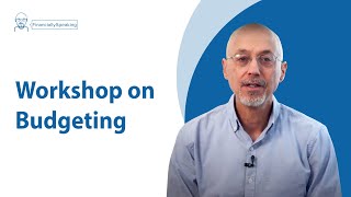 Workshop on Budgeting