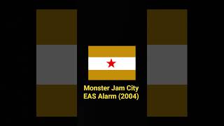 Monster Jam City EAS Alarm (2004)
