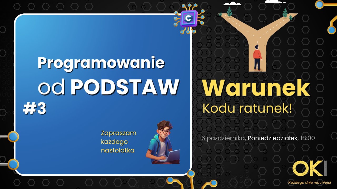 🛑 Warunek, programu ratunek - Programowanie OD PODSTAW #3 - YouTube