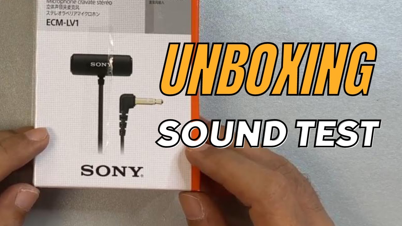 🎥 $$$ Sony ECM-LV1 Stereo Lavalier Microphone Unboxing and Sound Test! — Video review, click xem trên YouTube