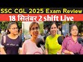 SSC CGL 18September 3  shift review | ssc CGL Exam live review 2025 | ssc cgl Exam Review today 
