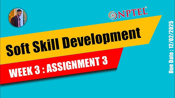 NPTEL Soft Skill Development Week 3 Assignment 3 Answers Solution Quiz | @SurajsTechnology