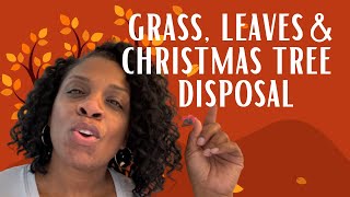 Yard Waste Drop Off for Upper Macungie  - Grass Leaves & Christmas Trees