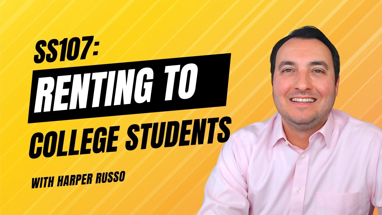 SS107: Renting to College Students