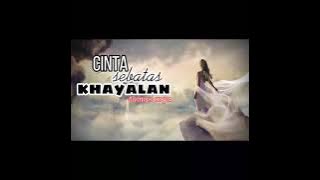 cinta sebatas khayalan(tomas arya) lirik lagu