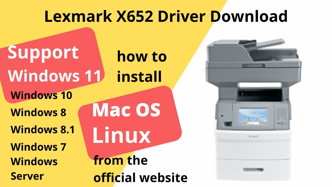 Lexmark X652 Driver Download and Setup Windows 11 Windows 10