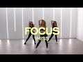 FOCUS - Ariana Grande | iMISS CHOREOGRAPHY @ IMI DANCE