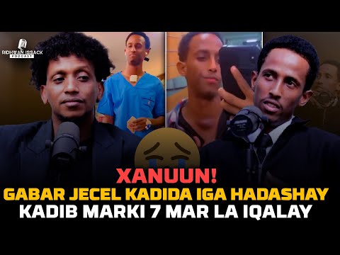 XANUN GABAR ANI JACEL KADIDA IGA DHAX HADASHAY KADIB MARKI 7 MAR QALIIN LA IGU SAMEYEY