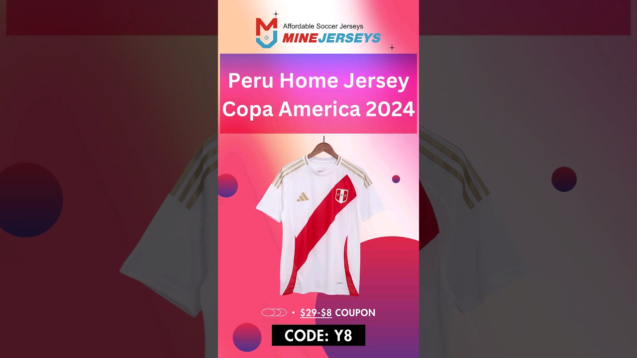 Peru Home Jersey Copa America 2024 Unboxing and Review - Minejersey soccer store