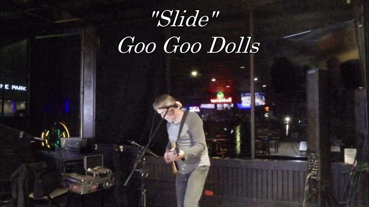 SlideGoo Goo Dolls YouTube