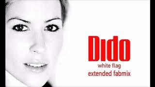 Dido - White Flag -Extended Fabmix - 2003