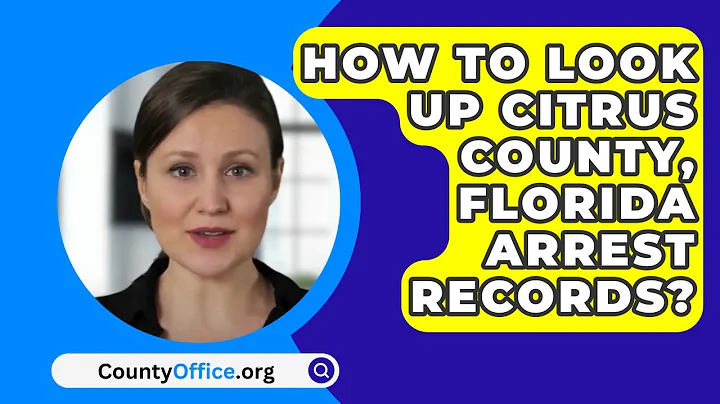 How To Look Up Citrus County, Florida Arrest Records? - CountyOffice.org