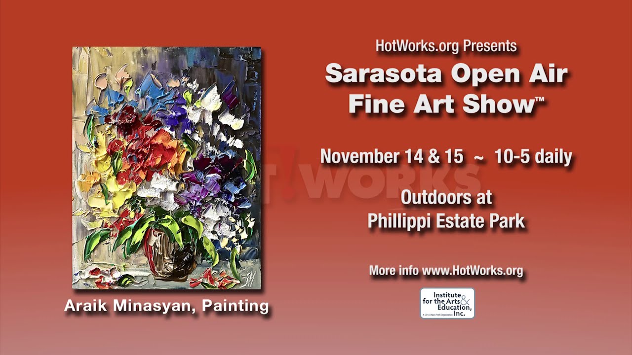 Sarasota Open Air Fine Art Show - November 14 & 15 - Phillippi Estate ...