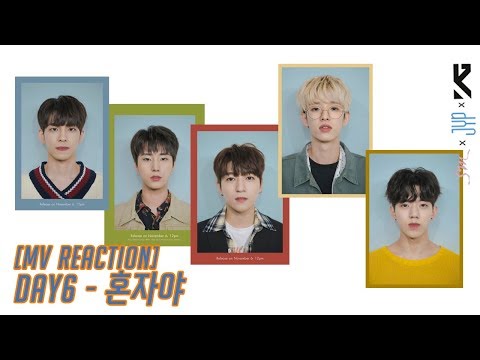DAY6 - 혼자야 (All alone) MV REACTION / REVIEW BY QUSAMI