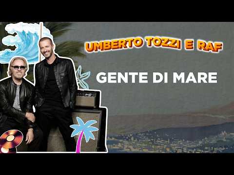 Umberto Tozzi, Raf - Gente di mare (Lyric Video) | The Best of Musica Italiana