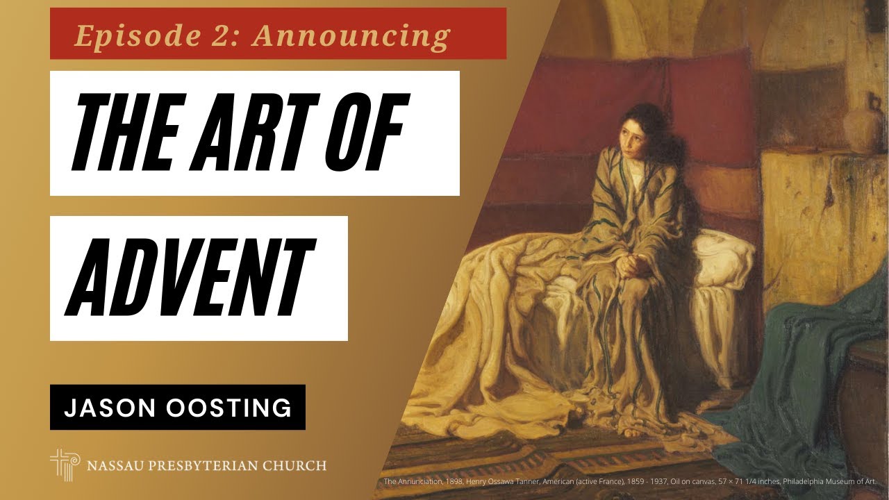 The Art of Advent, Episode 2 Announcing YouTube
