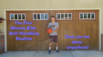 The 5 Minute Elite Ball-Handling Routine that Can be Done Anywhere!