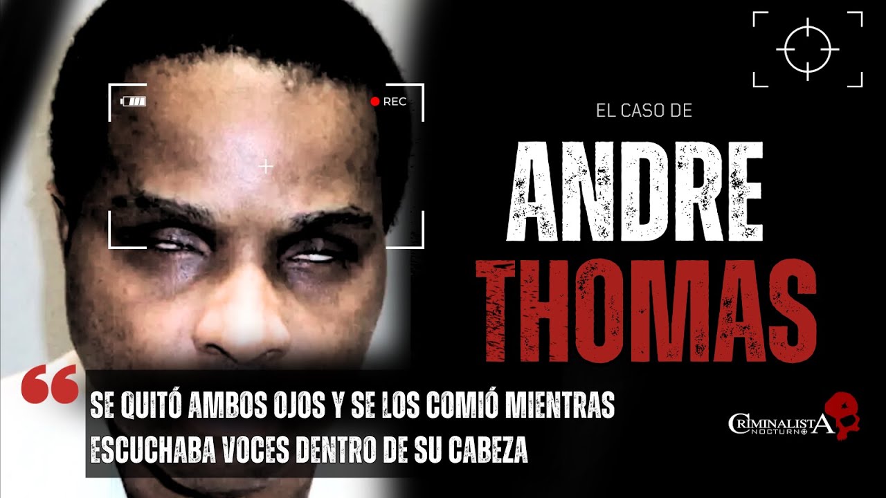 Andre Lee Thomas creía que había recibido un mensaje de Dios | Criminalista Nocturno