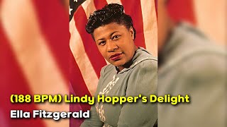 (188 BPM) Lindy Hopper's Delight - Ella Fitzgerald | Lively & Classic Balboa Swing
