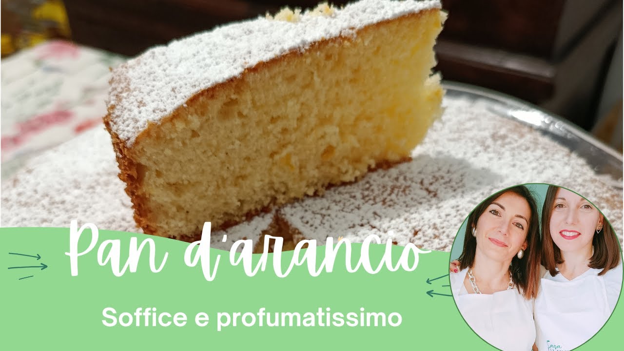 PAN D’ARANCIO Soffice e Profumatissimo 🍊| Ricetta Facile e Veloce | Le Ricette di Casa Lamberti