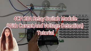 4CH 20A Relay Switch Module(With Curent And Voltage Detection) Tutorial