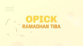 Opick-marhaban ya ramadhan (lirik ...