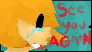 See You Again .: MAP part 10 :.