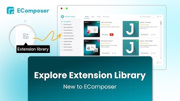 EComposer Extension Library - Everything You Need To Know