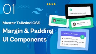 Margin-Padding UI Components - Master Tailwind CSS | Part 01 | #100daysofcode #tailwindcss #ui #ux