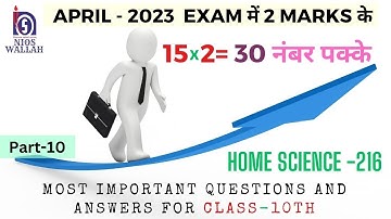 10. NIOS 2023 MOST Important Solved Questons Answers 2 Solved Question Paper of Home Science Class10