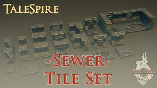 TaleSpire - Tile Set Overview - Sewer