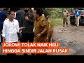 Kunjungi Lampung, Jokowi Tolak Naik Heli hingga Sindir Gubernur Lampung