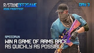 Frostfest Day 3 Submission, Arms Race 523Seconds I Think Idk