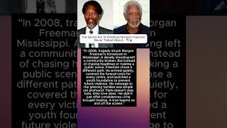The Secret Act of Kindness Morgan Freeman Never Talked About... 🕊️✨