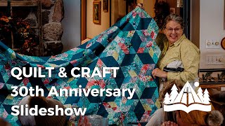 Quilt Retreat 30th Anniversary Slideshow