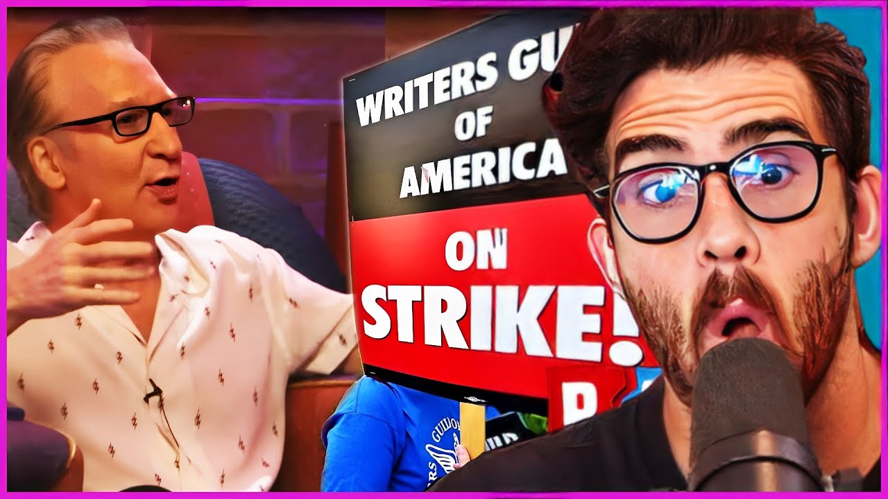 HasanAbi reacts to Bill Maher: Striking Writers 'Not Owed Living Wage'