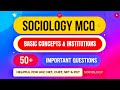 Important Sociology MCQ | Basic Concepts and Institutions | CUET PG, UGC NET &amp; SET Sociology
